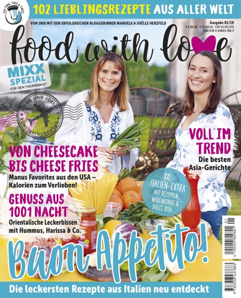 MIXX Spezial: Lieblingsrezepte aus aller Welt | von und mit food with love